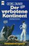 [Heyne-Bücher 4024] • Der verbotene Kontinent